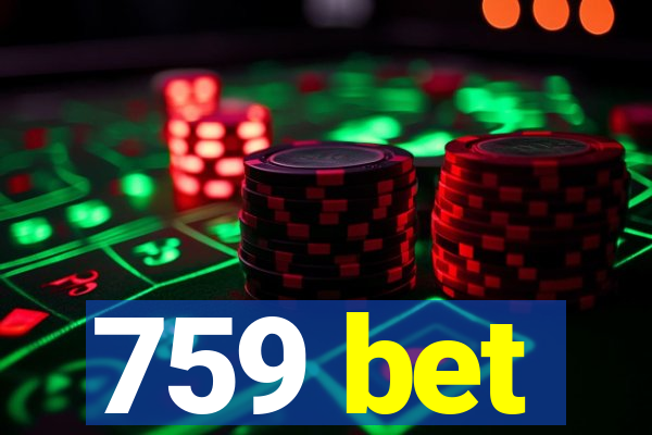 759 bet